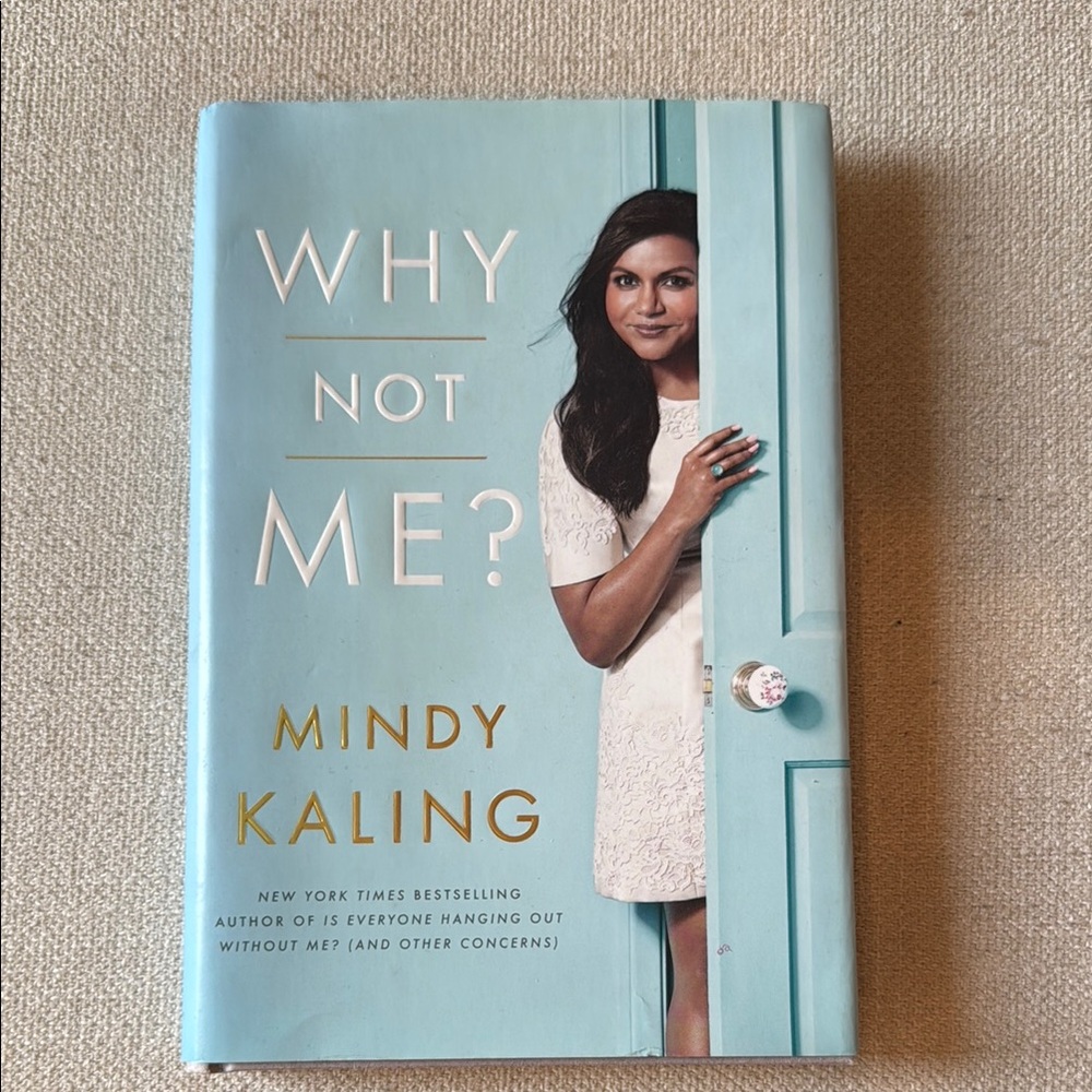 Why Not Me? by Mindy Kaling Hardcover Book